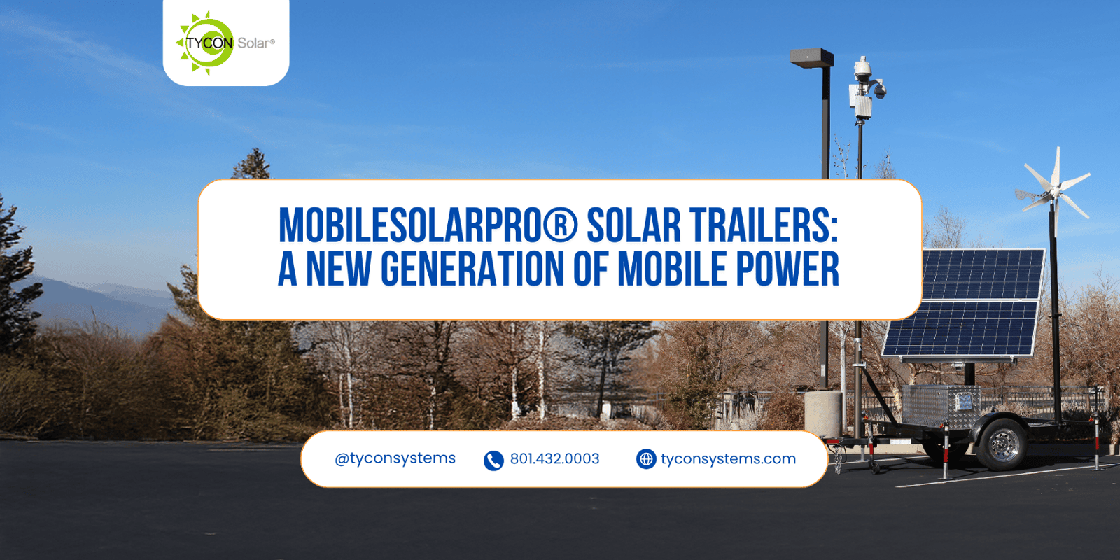 MobileSolarPro® Solar Trailers: A New Generation of Mobile Power 